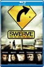 Swerve   (Blu-Ray)